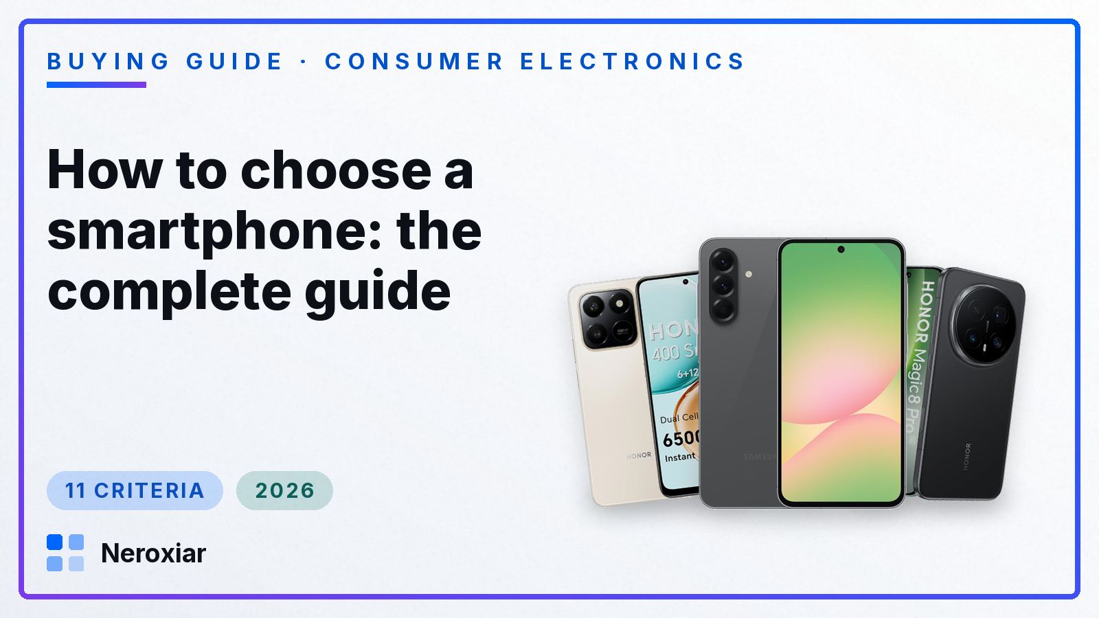 How to choose a smartphone: the complete guide (2026)
