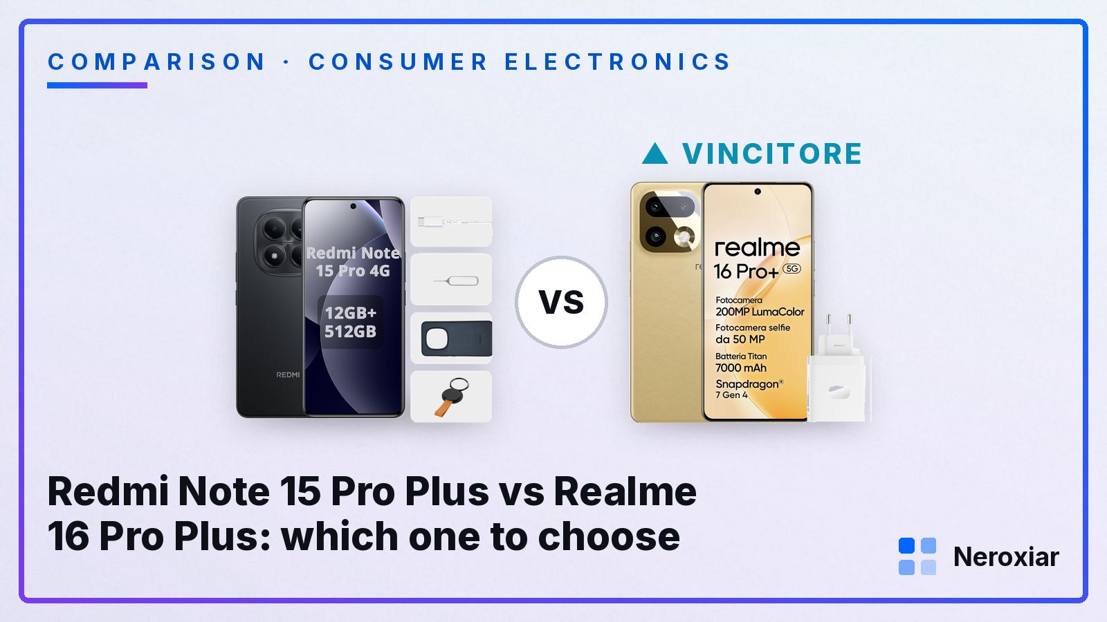 Redmi Note 15 Pro Plus vs Realme 16 Pro Plus: which one to choose (2026)
