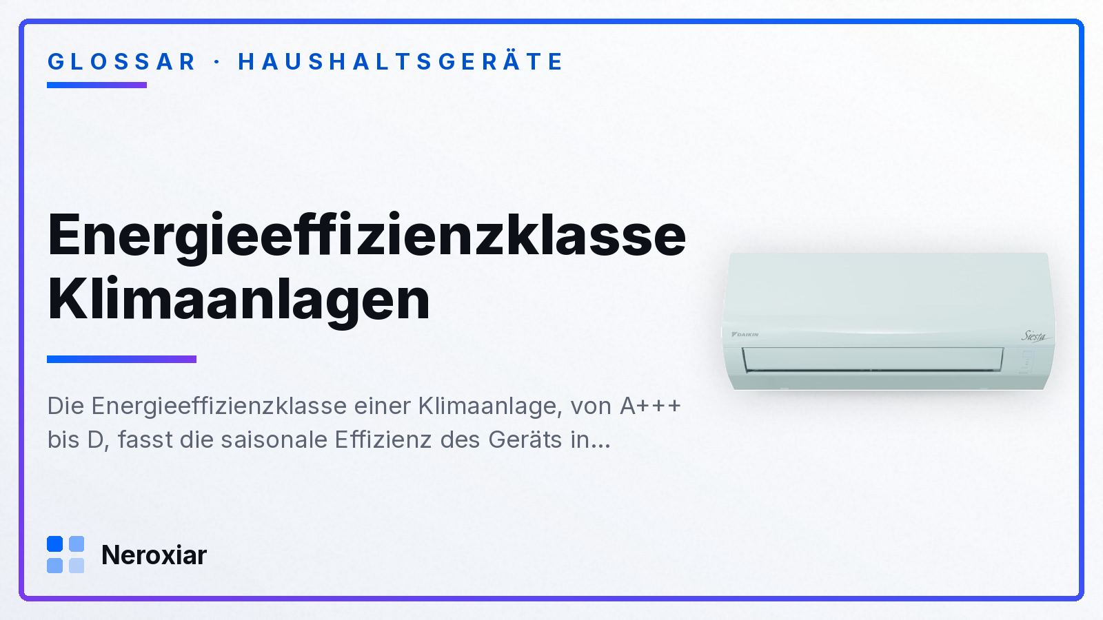 Energieeffizienzklasse von Klimaanlagen: was die Buchstaben bedeuten