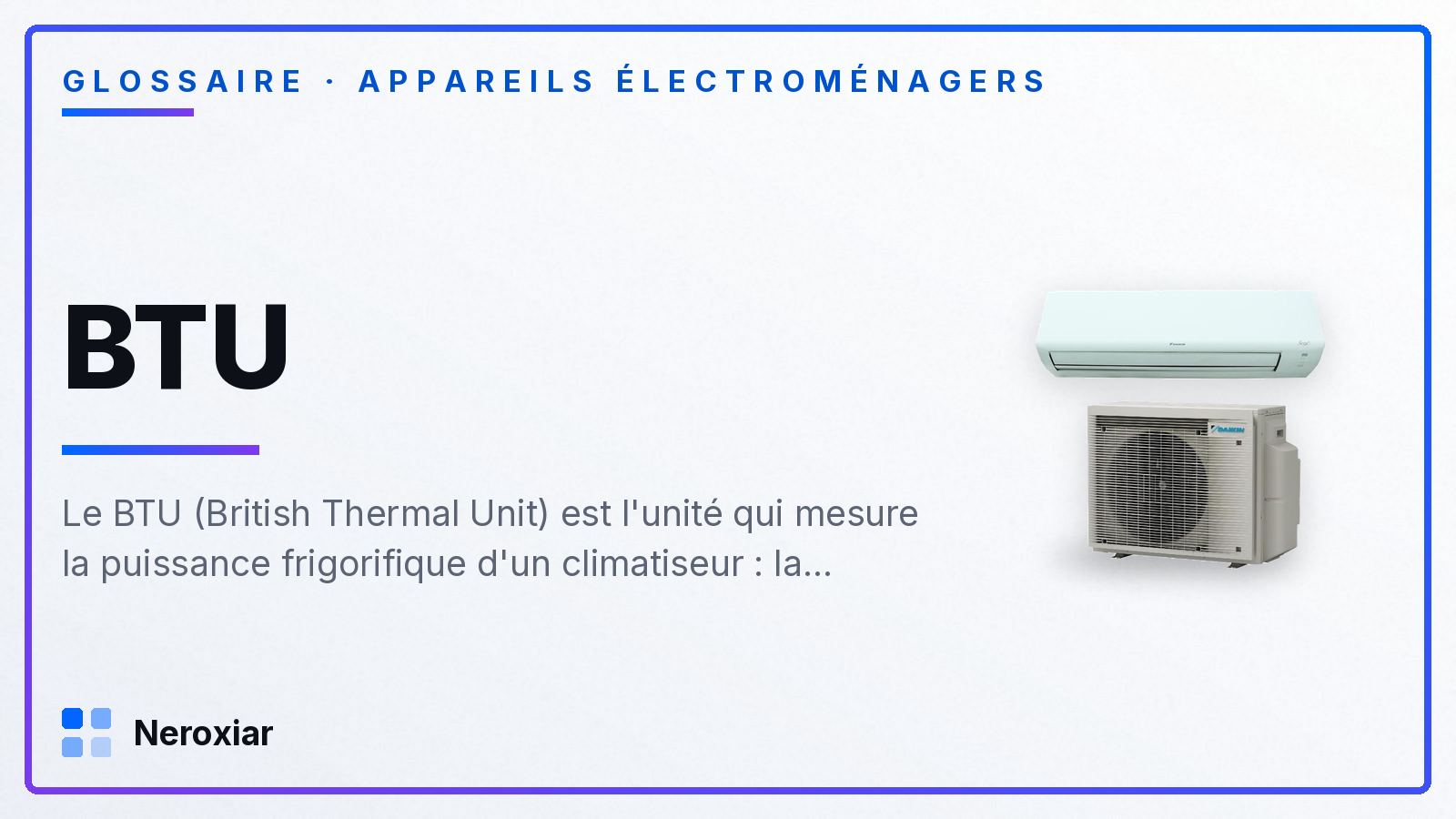 Qu'est-ce que le BTU d'un climatiseur