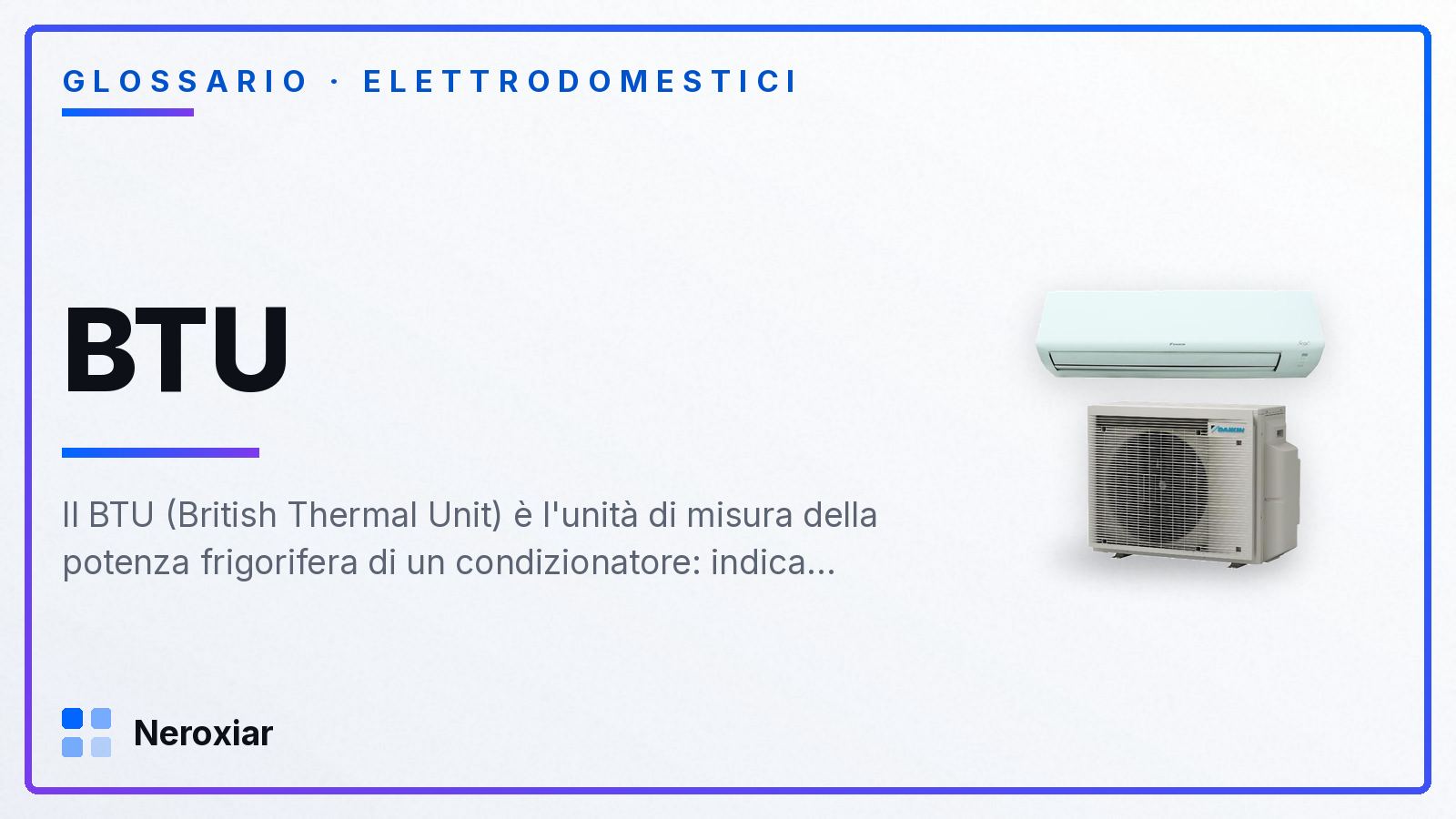 Cos'è il BTU di un condizionatore
