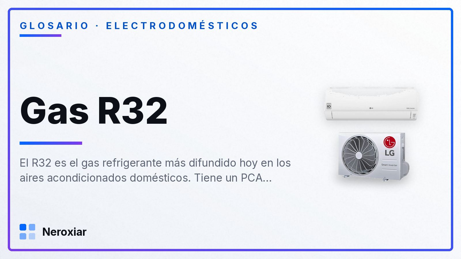 Qué es el gas R32 de los aires acondicionados