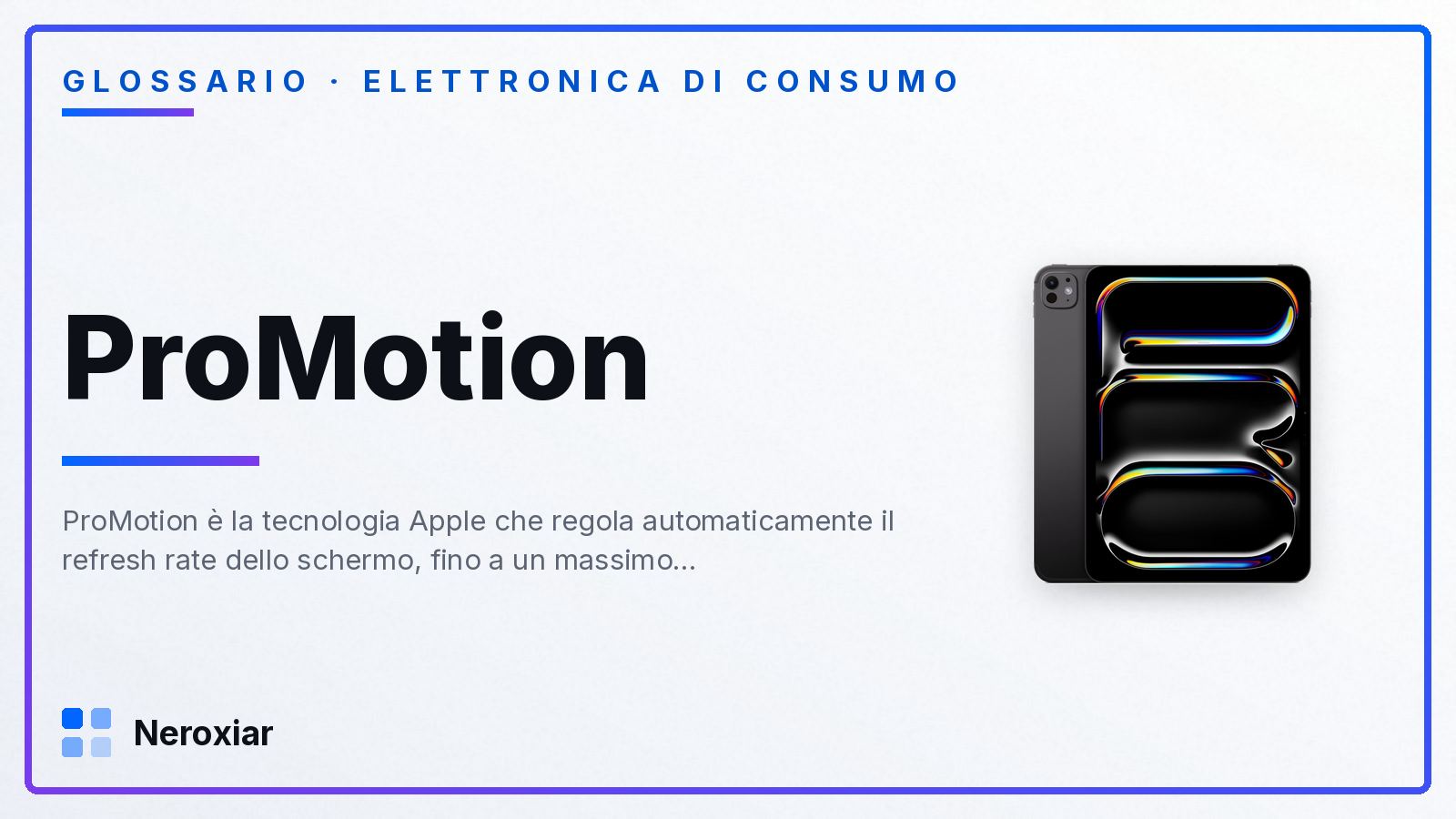 Cos'è la tecnologia ProMotion di Apple