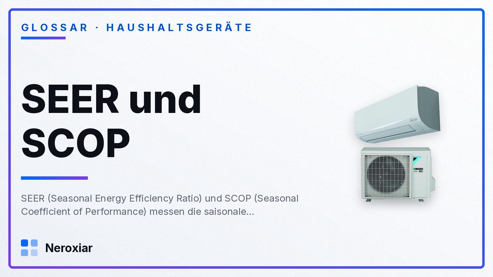 Was ist SEER und SCOP bei einer Klimaanlage