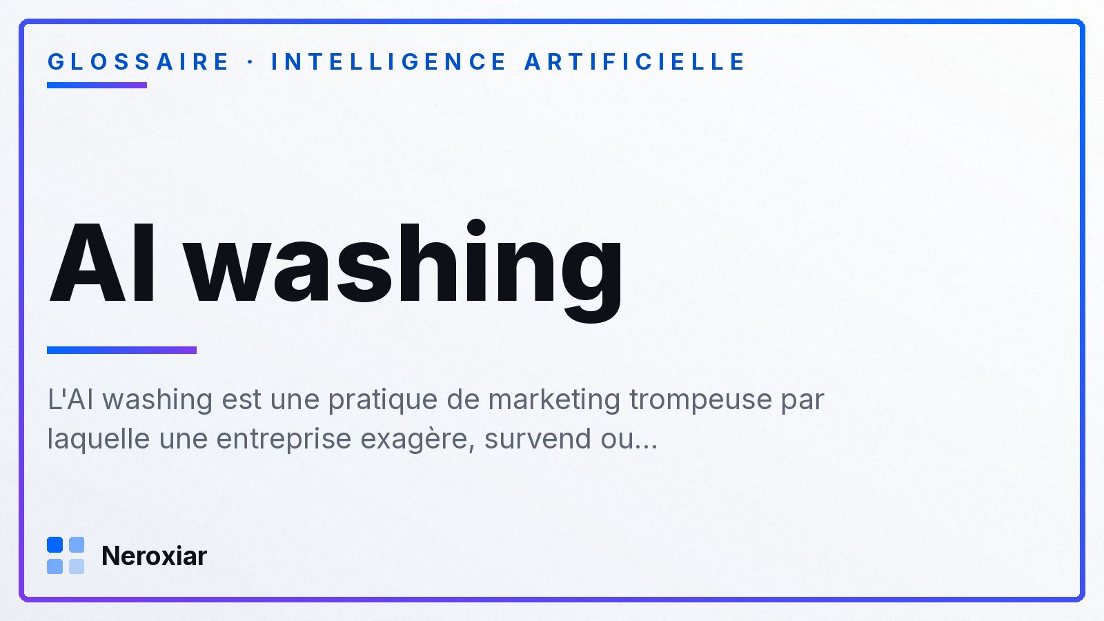 Qu'est-ce que l'AI washing