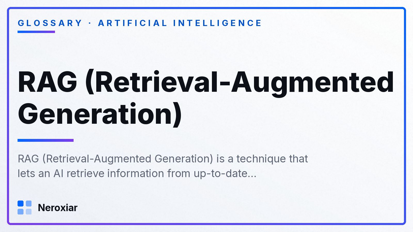 What is RAG (Retrieval-Augmented Generation)