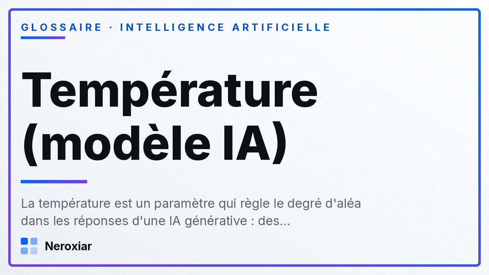 Qu'est-ce que la température d'un modèle d'intelligence artificielle