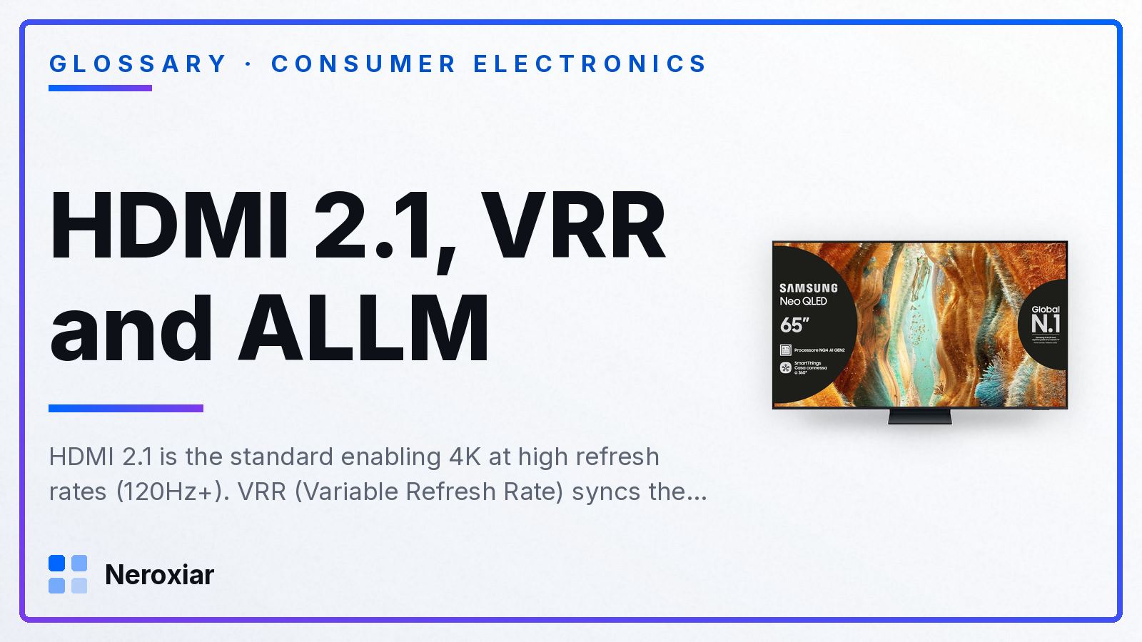 HDMI 2.1, VRR and ALLM: what they are and why they matter for gaming
