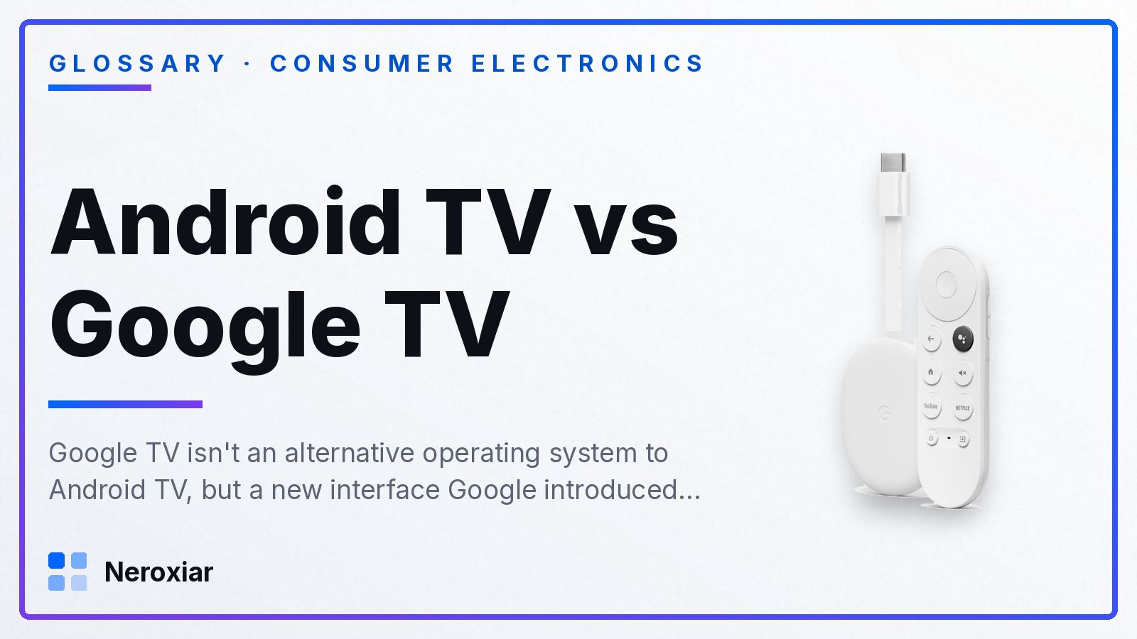 Android TV vs Google TV: what's the difference