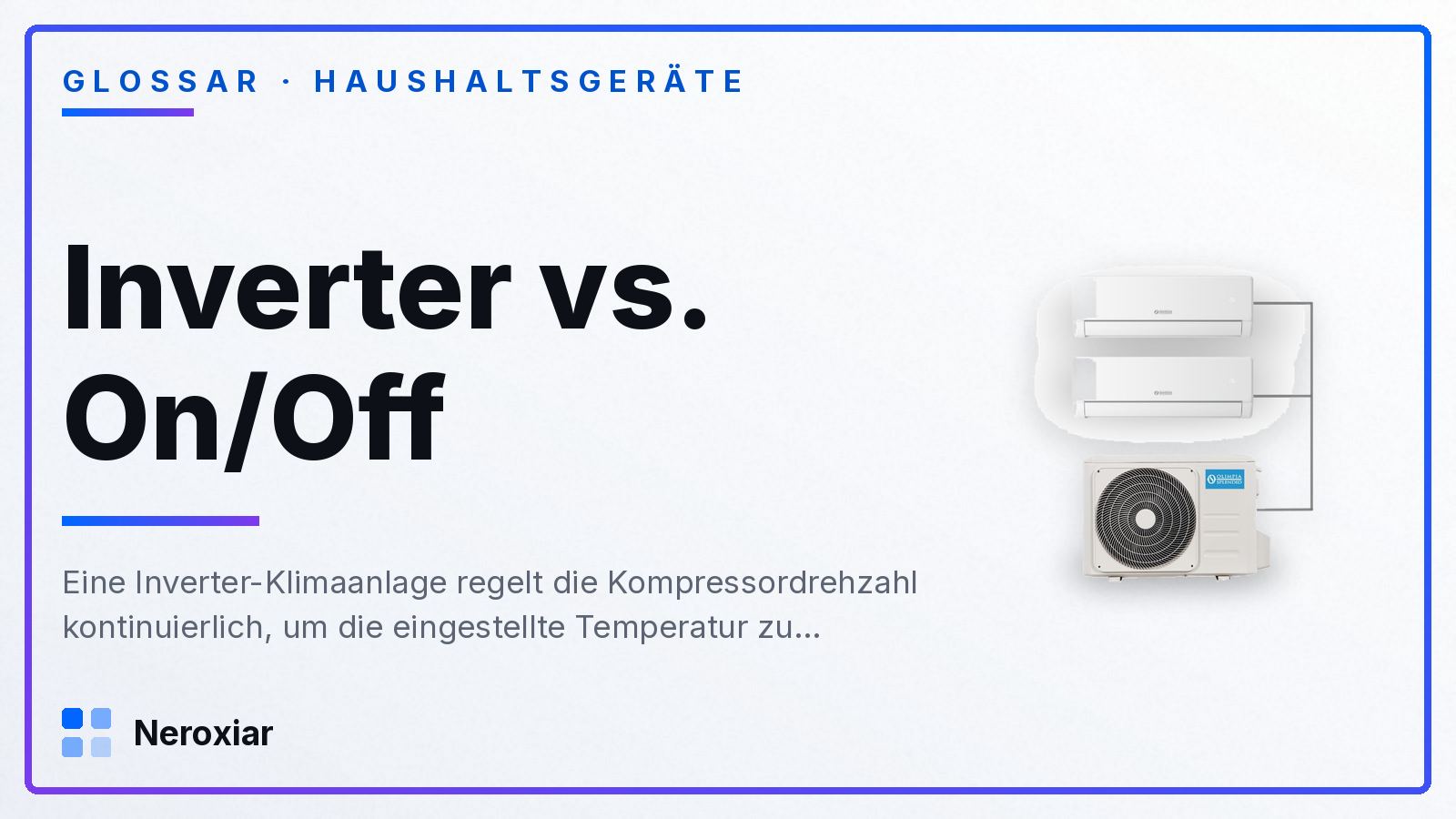 Unterschied zwischen Inverter- und On/Off-Klimaanlage