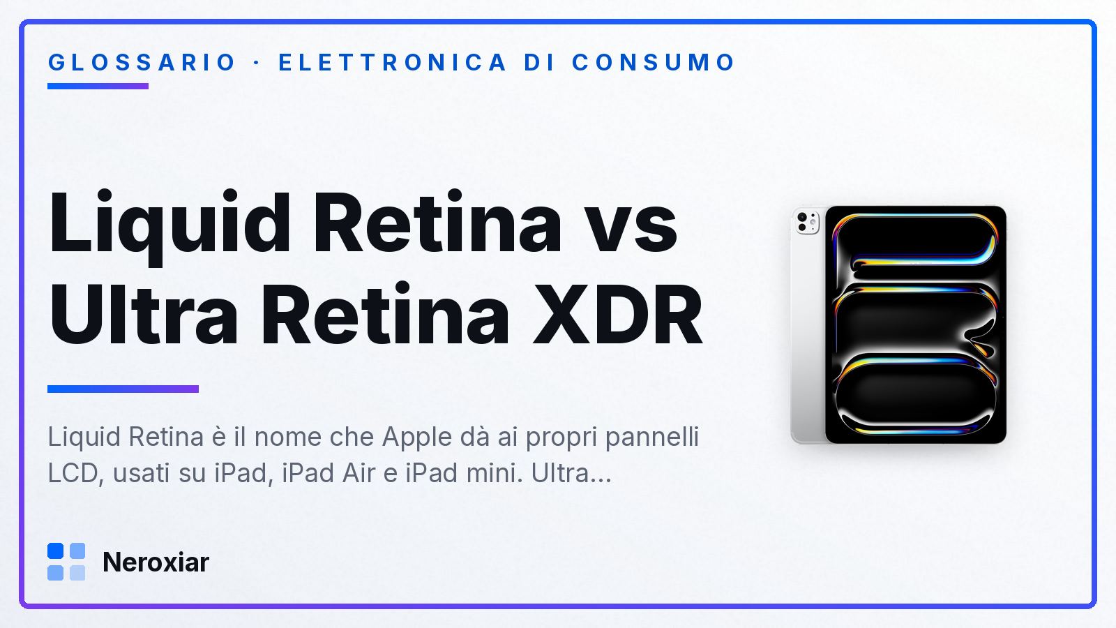 Liquid Retina vs Ultra Retina XDR: che differenza c'è