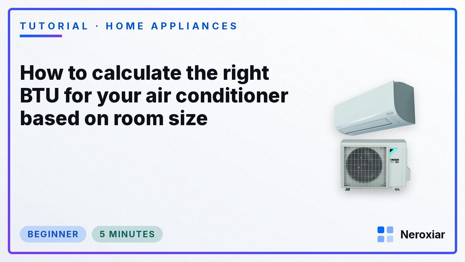 How to calculate the right BTU for your air conditioner based on room size