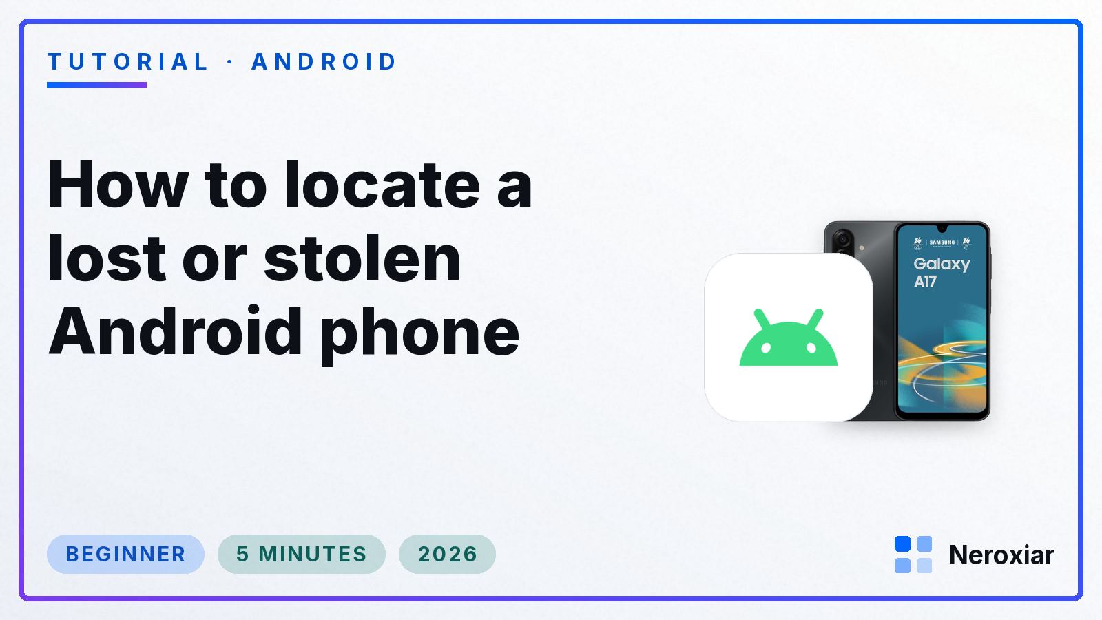 How to locate a lost or stolen Android phone (2026)